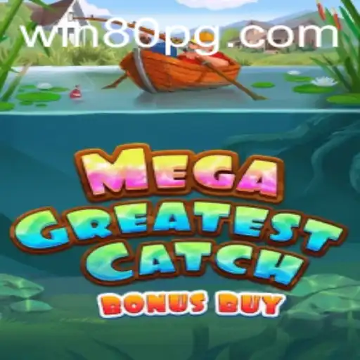 MegaGreatestCatchBonusBuy: Dive into the Ultimate Fishing Adventure
